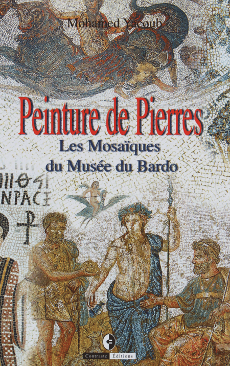 Peinture de Pierres : Les Mosaïque du Musée du Bardo
