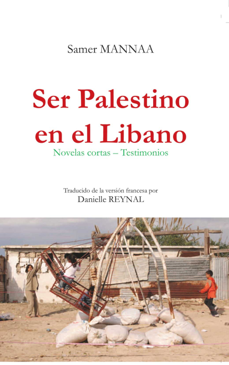 Ser Palestino en el Libano