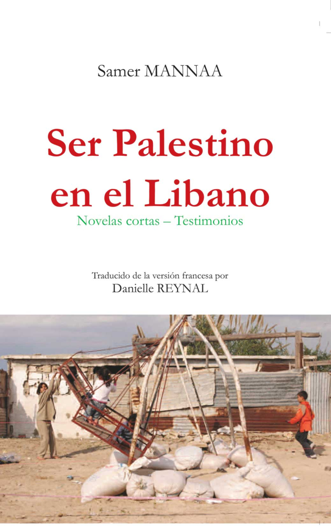 Ser Palestino en el Libano