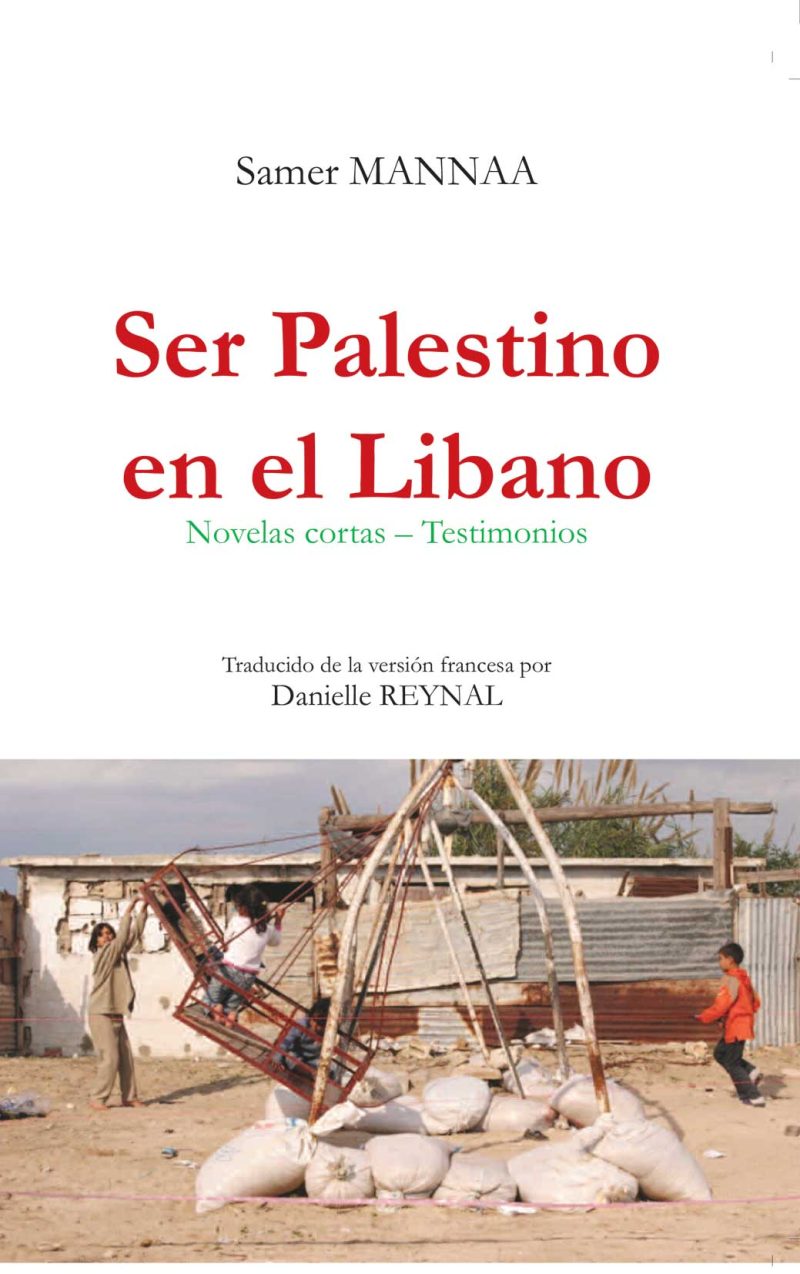 Ser Palestino en el Libano